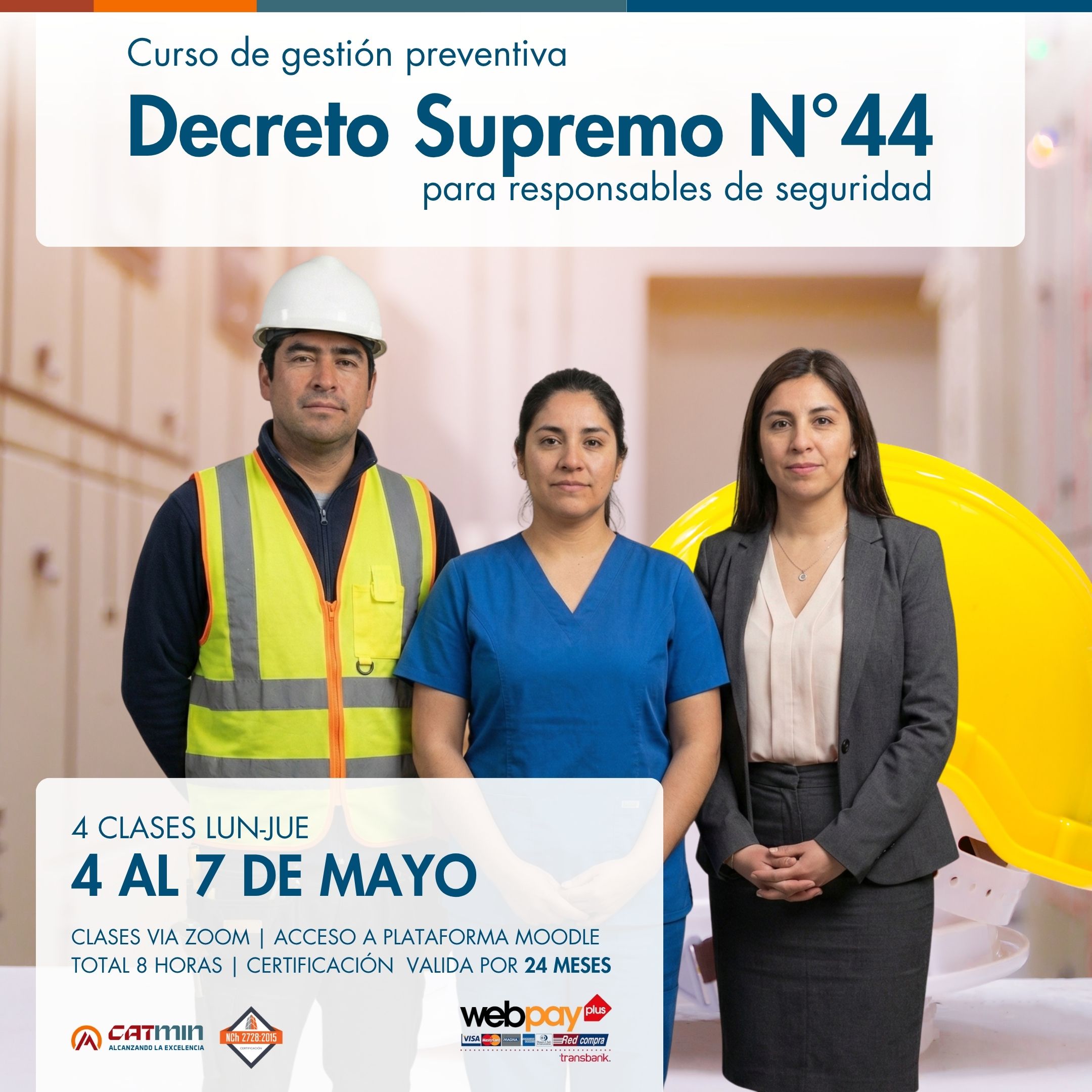 Curso DS44 para encargados de seguridad y gerentes: 4 al 7 de mayo de 2026